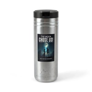The Moon Chose Us 24oz Stainless Straw Tumbler — Insulated Space Adventure Travel Mug