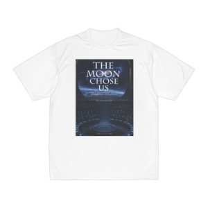 The Moon Chose Us Performance Tee — Sci‑Fi Space Graphic Shirt
